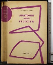 Anatomia della felicità. usato  Ariccia