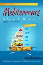 Mediterranes kochbuch abnehmen gebraucht kaufen  Berlin