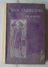 Don Tarquinio by Frederick Rolfe (Baron Corvo) First Edition 1905 na sprzedaż  PL