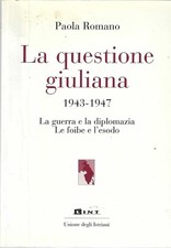 Questione giuliana 1943 usato  Gorizia