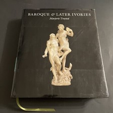 Art History: Baroque & Later Ivories - Marjorie Trusted / Hardcover / VVV, usado comprar usado  Enviando para Brazil