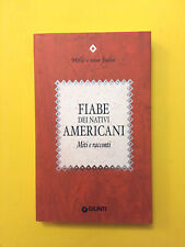 Fiabe dei nativi usato  Montevarchi