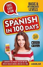 Spanish in 100 Days Course: Learn Spanish by Spanish in 100 Days comprar usado  Enviando para Brazil