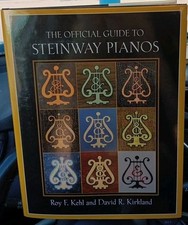 THE OFFICIAL GUIDE TO STEINWAY PIANOS By Roy F. Kehl & David R. Kirkland HCDJ LN comprar usado  Enviando para Brazil
