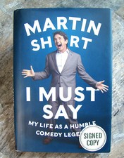 I Must Say ~2014 HC 1st Ed/Print~ Martin Short SIGNED Comedy Movie Three Amigos, usado comprar usado  Enviando para Brazil