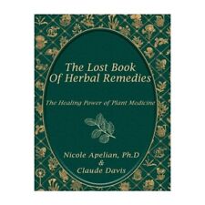 The Lost Of Book Herbal Remedies The Power of 800 Plants Medicine Paperb segunda mano  Embacar hacia Mexico