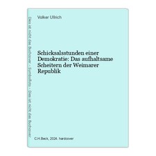 Schicksalsstunden einer demokr gebraucht kaufen  Ohlsbach