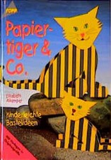 Papiertiger kinderleichte bast gebraucht kaufen  Berlin