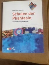 Schulen phantasie lernen gebraucht kaufen  Gaimersheim