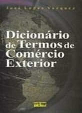 Dicionário De Termos De Comércio Exterior (Em Portuguese do Bras na sprzedaż  Wysyłka do Poland