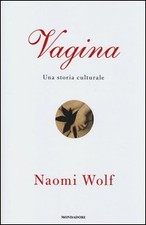 Vagina una storia usato  Montecatini Terme