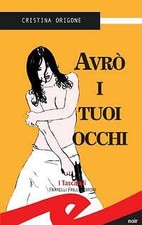 Avrã tuoi occhi usato  Orco Feglino