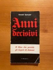 Anni decisivi oswald usato  Monterotondo