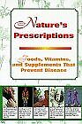 Nature's Prescription: Foods, Vitamins, and Supplements That Prevent Disease by segunda mano  Embacar hacia Mexico