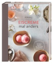 Eiscreme tolle rezepte gebraucht kaufen  Bayreuth