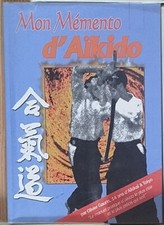 Memento aikido olivier d'occasion  Feignies