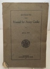 Extracts From Manual For Army Cooks  (July 1917) (Document No. 564A) segunda mano  Embacar hacia Mexico