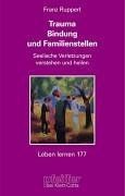 Trauma bindung familienstellen gebraucht kaufen  Berlin