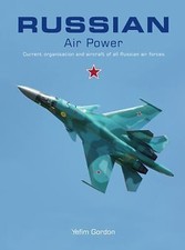 Russian Air Power: Current Organisation and Aircraft of All Russian Air Forces , usado comprar usado  Enviando para Brazil