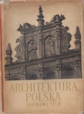 ARCHITEKTURA POLSKA DO POLOWY XIX WIEKU na sprzedaż  Wysyłka do Poland