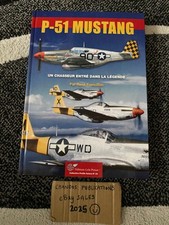 Usado, P-51 Mustang: Un Chasseur Entre Dans Le Legende - Francillon - Lela Presse - OOP comprar usado  Enviando para Brazil