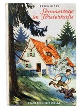 Sommertage försterhaus erich gebraucht kaufen  Deutschland