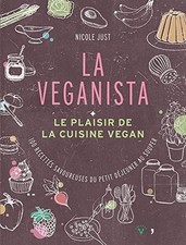 Veganista plaisir cuisine d'occasion  Corbeil-Essonnes