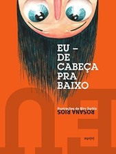Eu. De Cabeça Pra Baixo Book The Fast Free Shipping comprar usado Eu. De Cabeça Pra Baixo Book The Fast Free Shipping comprar usado  Enviando para Brazil