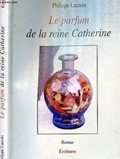Parfum reine catherine d'occasion  France