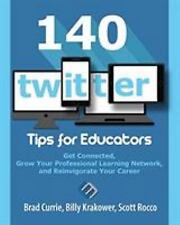 Usado, 140 Twitter Tips for Educators: Get Connected, Grow Your Professional... comprar usado  Enviando para Brazil