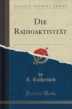 Radioaktivitt classic reprint gebraucht kaufen  Versand nach Germany