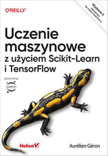 Uczenie maszynowe z użyciem Scikit-Learn i  ... (uzyciem ) na sprzedaż  PL