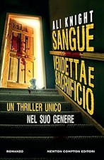 Sangue vendetta sacrificio usato  Vejano