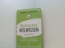 Russisches heilwissen rezepte gebraucht kaufen Russisches heilwissen rezepte gebraucht kaufen  Berlin
