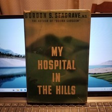 My Hospital in the Hills by Gordon S. Seagrave (1955, HC DJ) Burma Surgeon comprar usado  Enviando para Brazil
