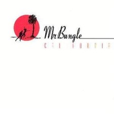 Mr. bungle california for sale  STOCKPORT