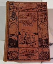 HARPER'S BOATING BOOK FOR BOYS Charles Davis motor boat sailing row canoe 1912 comprar usado  Enviando para Brazil