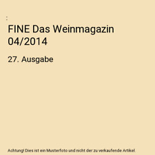 Fine weinmagazin 2014 gebraucht kaufen  Trebbin