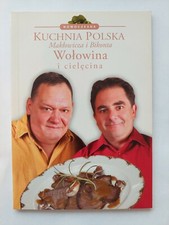 Polish Cookbooks Nowoczesna Kuchnia Polska Maklowicza I Bikonta Wolowina/Beef na sprzedaż  PL