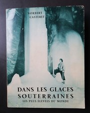 Glaces souterraines norbert d'occasion  Nancy-