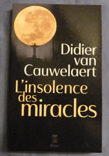 Insolence miracles didier d'occasion  France