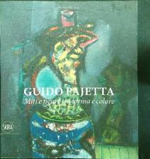 Guido pajetta miti usato  Italia
