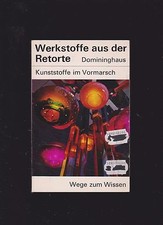 Werkstoffe retorte kunststoffe gebraucht kaufen  Wilhelmsthal
