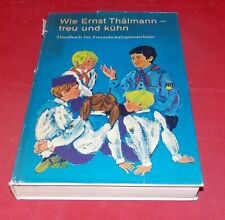 Ernst thälmann treu gebraucht kaufen  Berlin