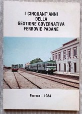 Ferrovie padane cinquant usato Ferrovie padane cinquant usato  Firenze