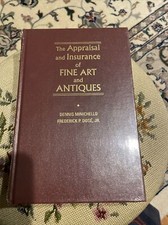 The Appraisal And Insurance Of Fine Art And Antiques segunda mano  Embacar hacia Mexico