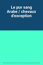Pur sang arabe d'occasion  France