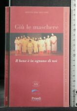 Giu maschere. angelica usato  Ariccia