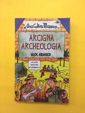Arcigna archeologia nick usato  Italia