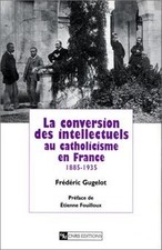 Conversion intellectuels catho gebraucht kaufen  Berlin